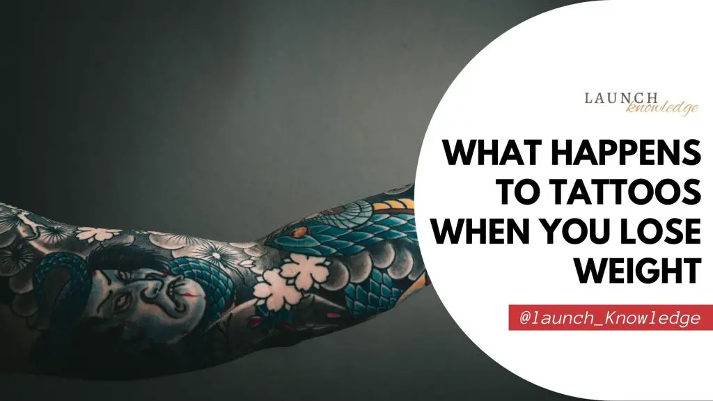 What Happens To Tattoos When You Lose Weight Launch Knowledge