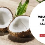 What Happens If You Drink Bad Coconut Water