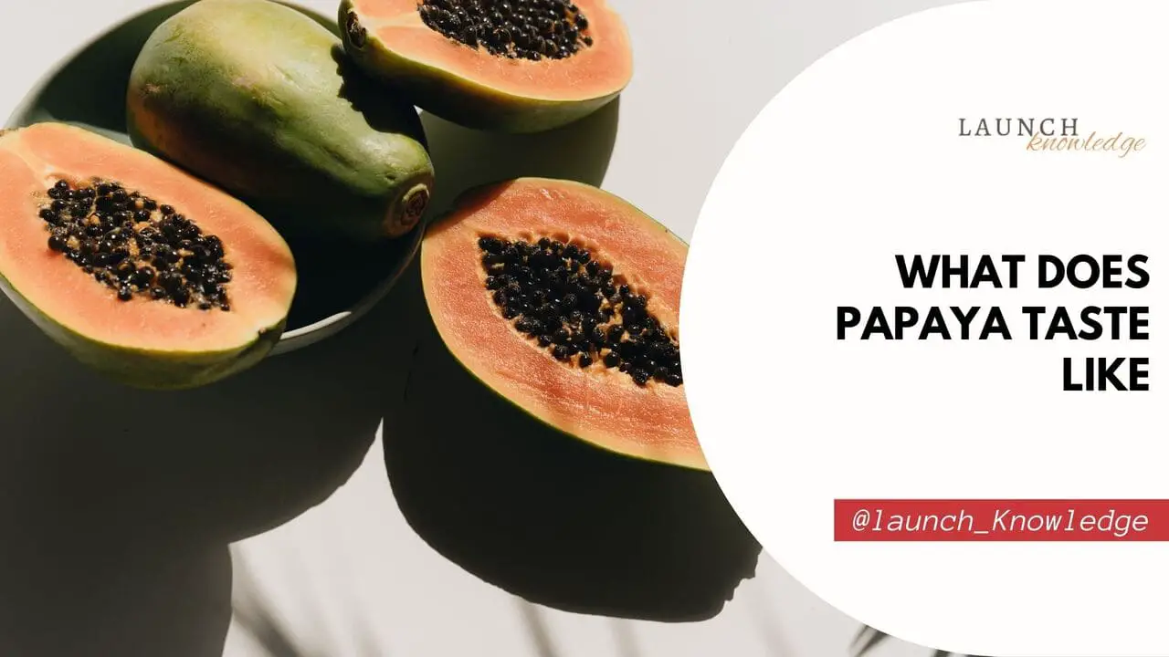 What Does Papaya Taste Like