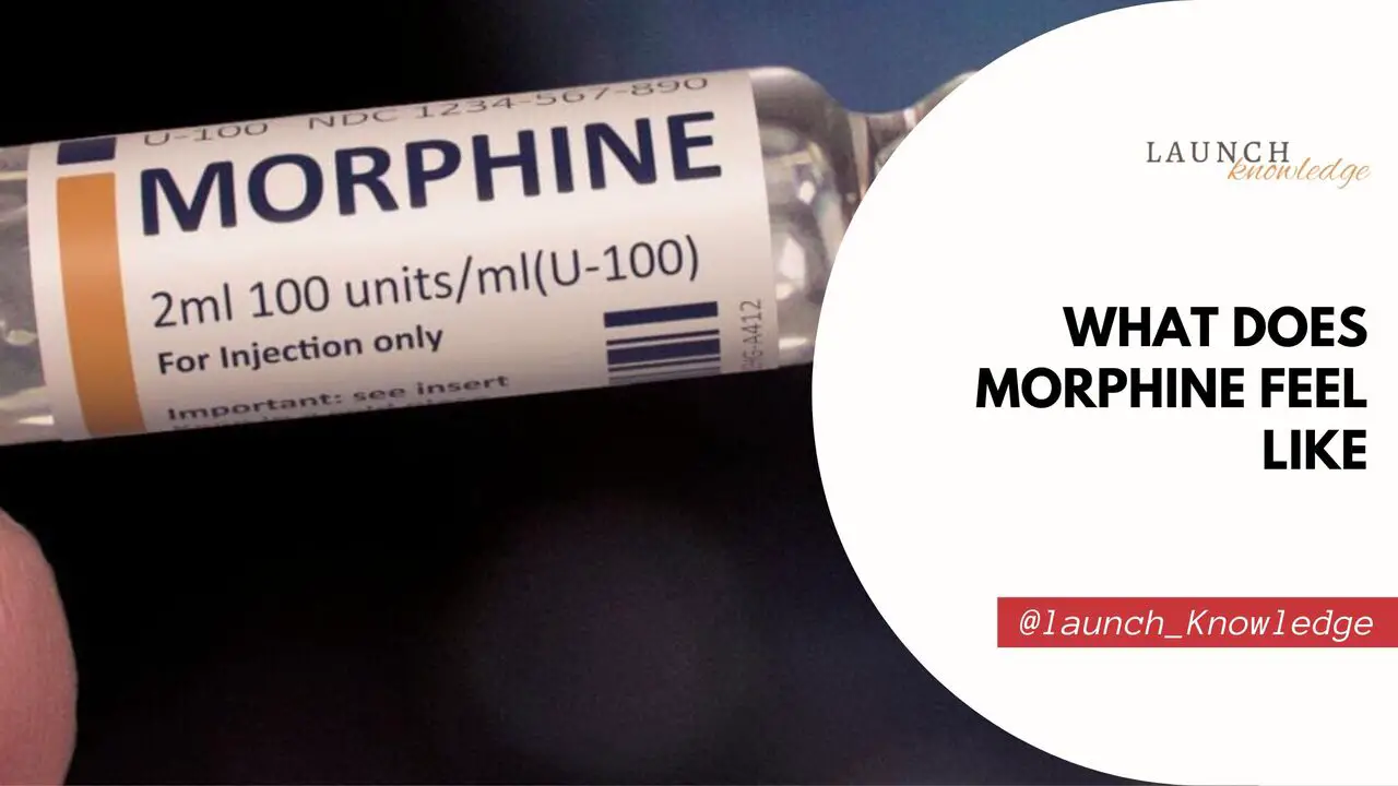 What Does Morphine Feel Like