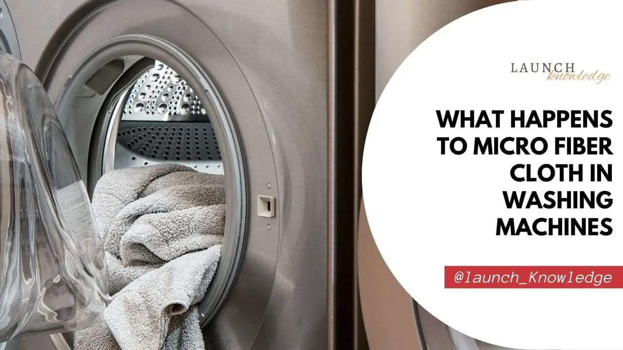What Happens to Micro Fiber Cloth in Washing Machines